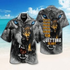 Wolf Quitting Is Not Hawaii Shirt
