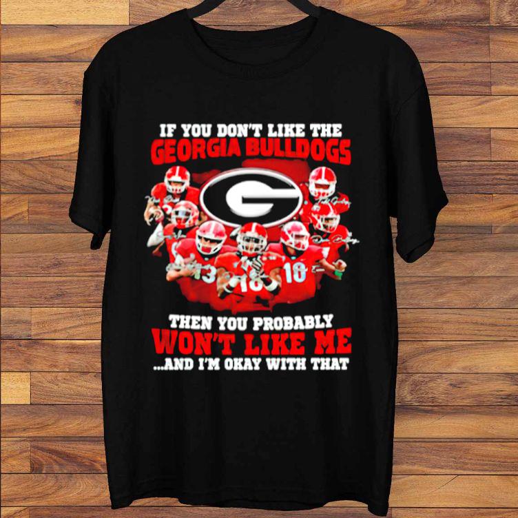 Georgia Bulldogs You Probably Won’t Like Me Signatures Unisex T-Shirt