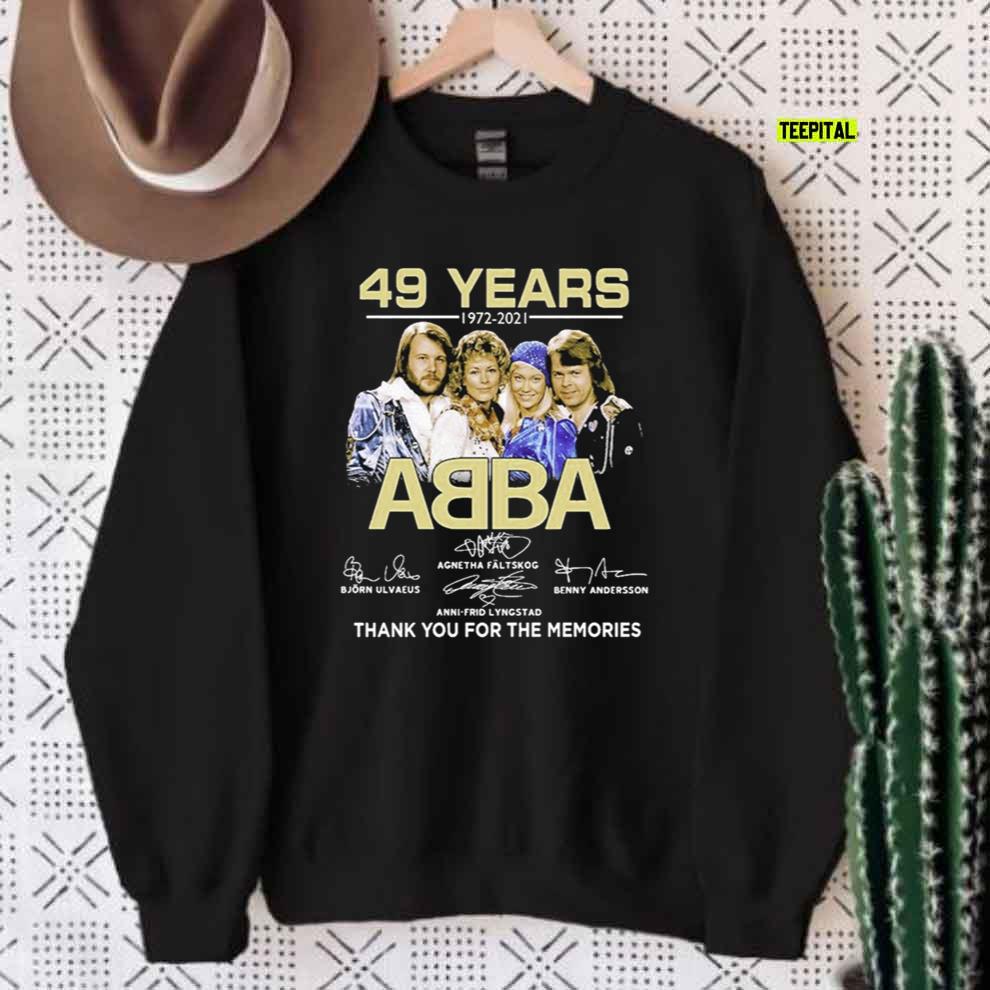 49 Years ABBA Signatures Thanks You For The Memories T-Shirt Sweatshirt