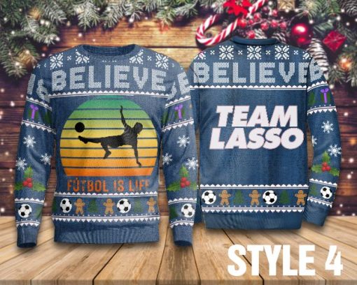 Believe Futbol Is Life Sweater Team Lasso