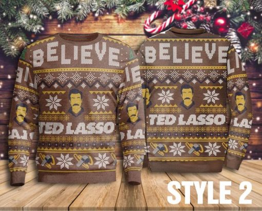 Believe Team Ted Lasso 3D Sweater