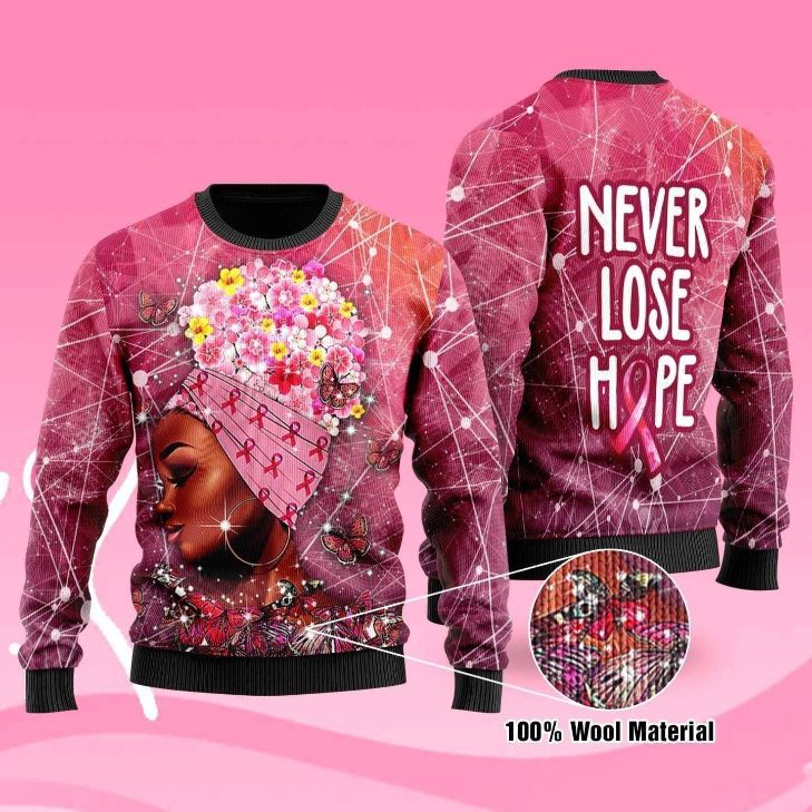Never Lose Hope Sweater Black Girl Butterfly Breast Cancer Awareness Sweatshirt