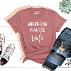 Girlfriend Fiancee Wife Unisex T-Shirt
