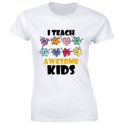 I Teach Awesome Kids Unisex T-Shirt