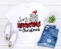 I Want A Hippopotamus For Christmas Unisex T-Shirt