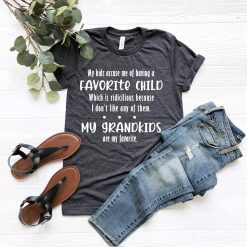 My Grandkids Are My Favorite Unisex T-Shirt