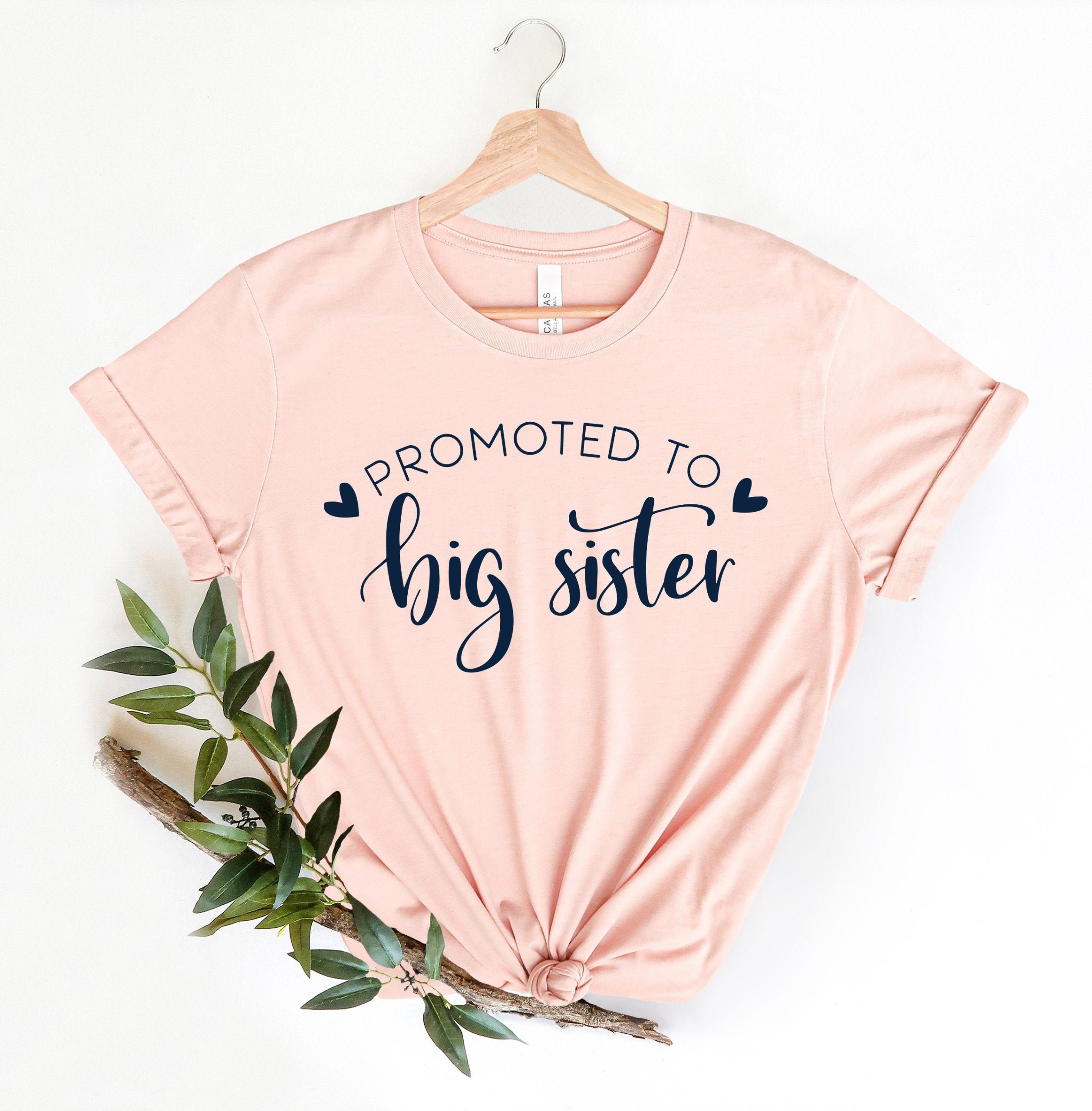 Promoted To Big Sister Unisex T-Shirt