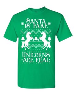 Santa Is Fake Unicorns Are Real T-Shirt