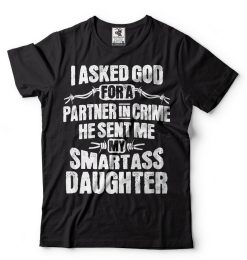 Smartass Daughter Unisex T-Shirt