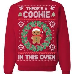 Theres A Cookie in the Oven Pregnancy Ugly Christmas Sweater 3
