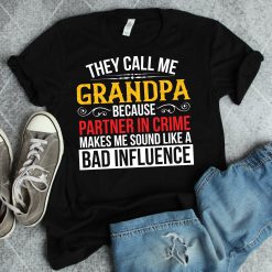 They Call Me Grandpa Unisex T-Shirt