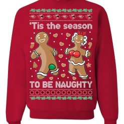 Tis The Season to be Naughty Ugly Christmas Sweater 3
