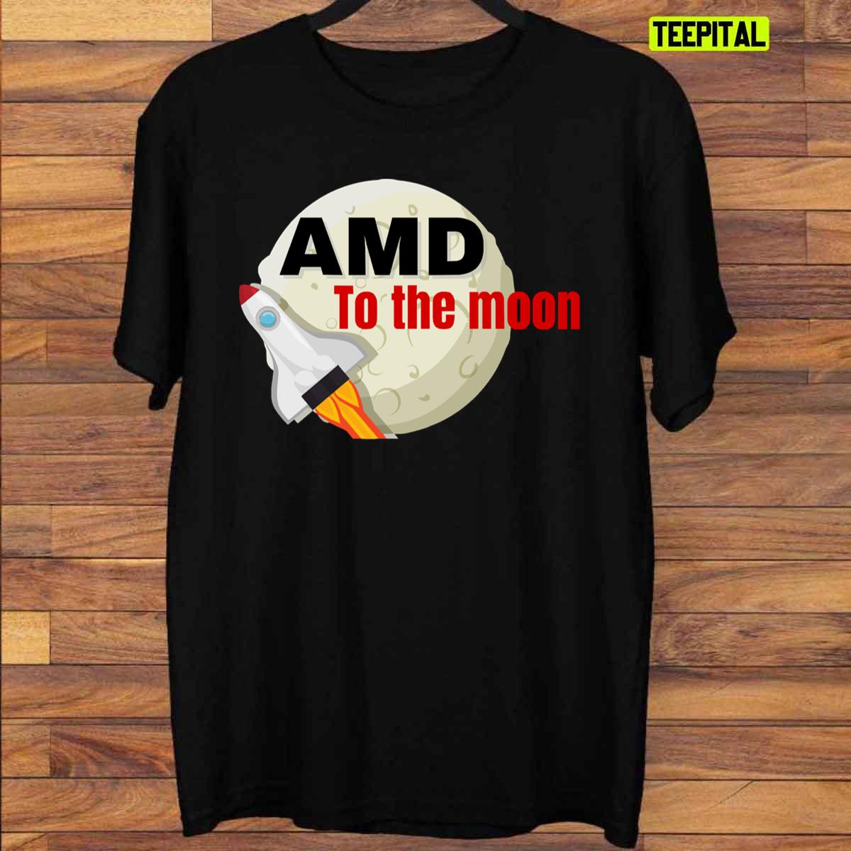 AMD To The Moon Stonks T-Shirt