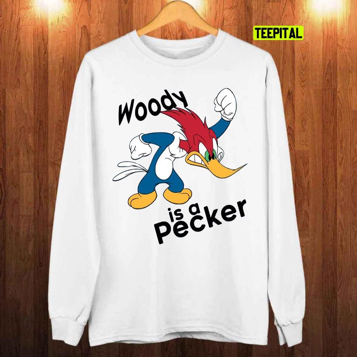 Angry Woody Is A Pecker Funny Cartoon Vintage Character T-Shirt Sweatshirt
