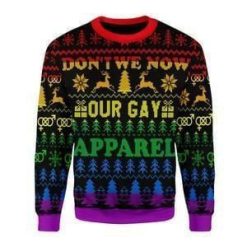 Awesome Don’t We Now Our Gay Christmas 3D Sweater