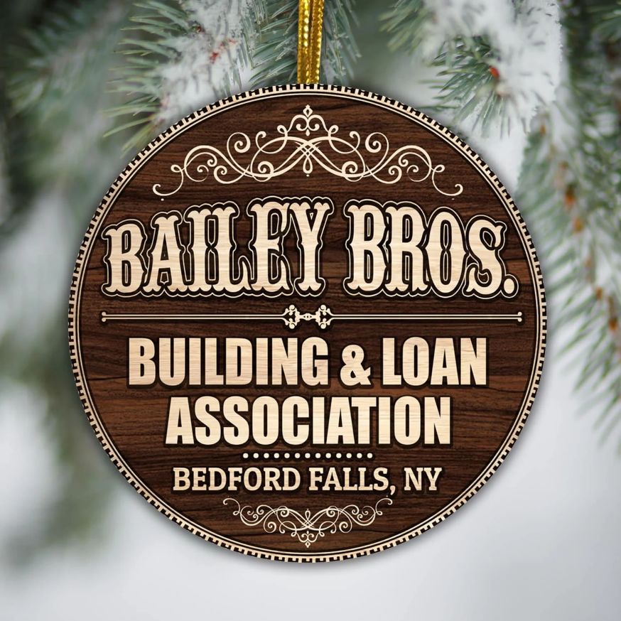 Bailey Bros Building And Loan Association Bedd Falls New York Ative Christmas 2021 Ornament