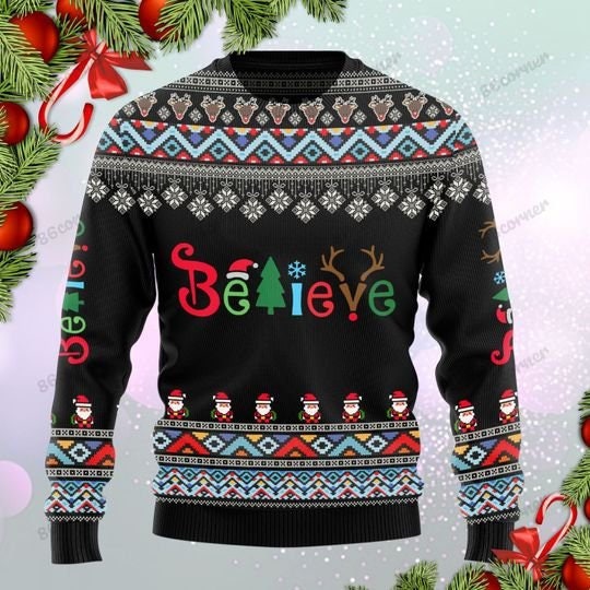 Believe Santa Claus Christmas Sweater Sweatshirt