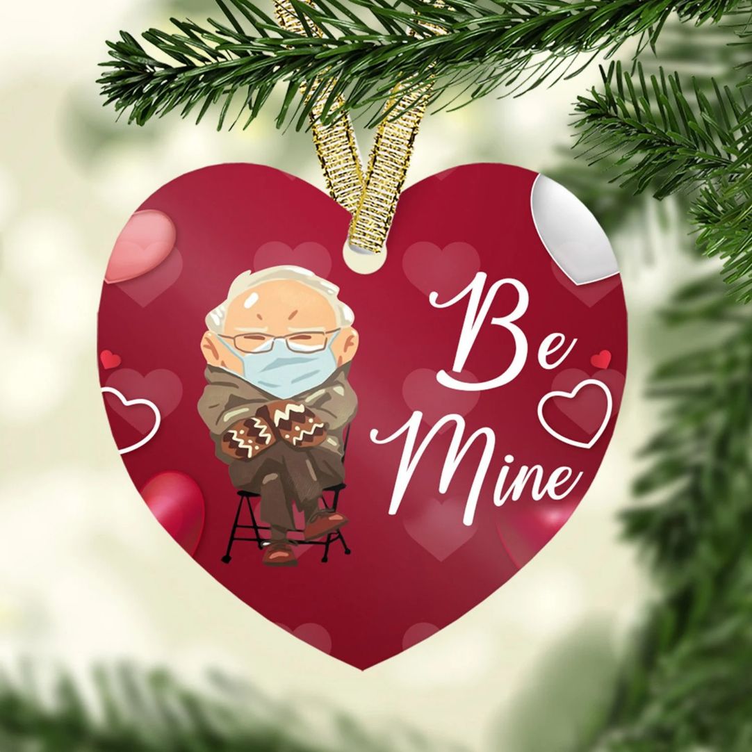 Bernie Sanders Mittens Be Mine Valentine’s Day ative Bernie Sanders Christmas Ceramic Ornament