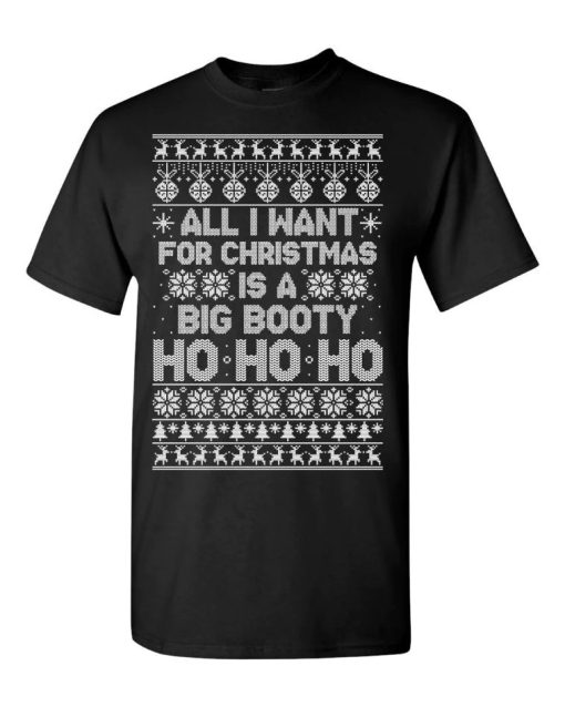 Big Booty Hoe Ho Ho Ho T-Shirt, Ugly Christmas Sweater