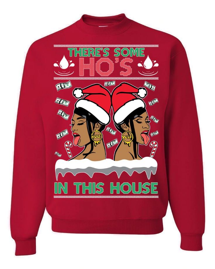 Cardi B Megan Thee Stallion WAP T-Shirt, There's Some Ho's In This House Christmas Sweater