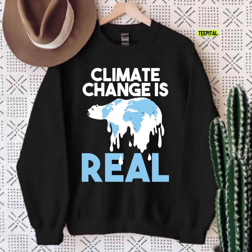 Climate Change Is Real Polar Bear Melting Global Warming Unisex T-Shirt