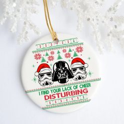 Darth Vader I Find Lack Of Cheer Disturbing Star War Christmas 2021 Ornament