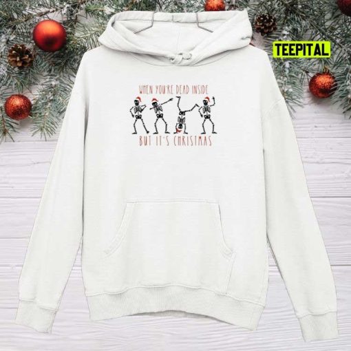 Dead Inside Caffeinated Dancing Skeleton Christmas Sweatshirt