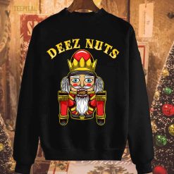 Deez Nuts Nutcracker T-shirt