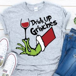 Drink Up Grinches Unisex T-Shirt
