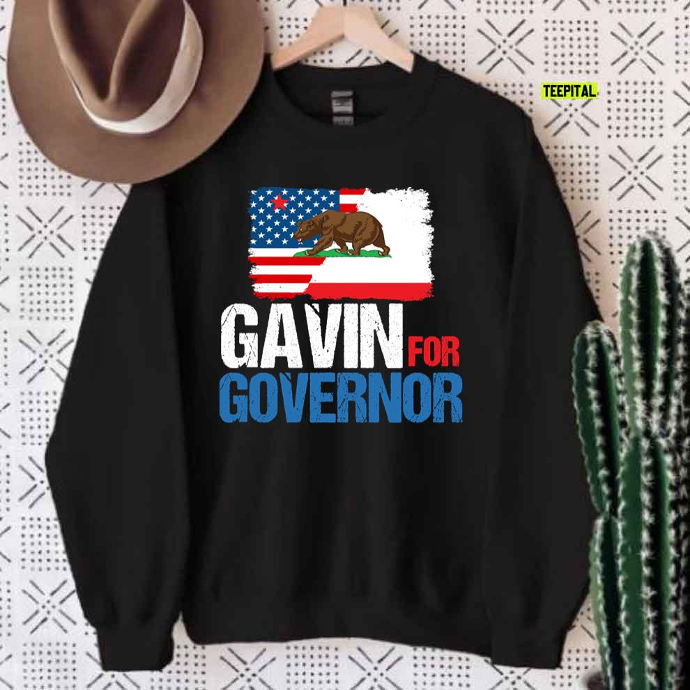 Gavin For Governor Of California T-Shirt