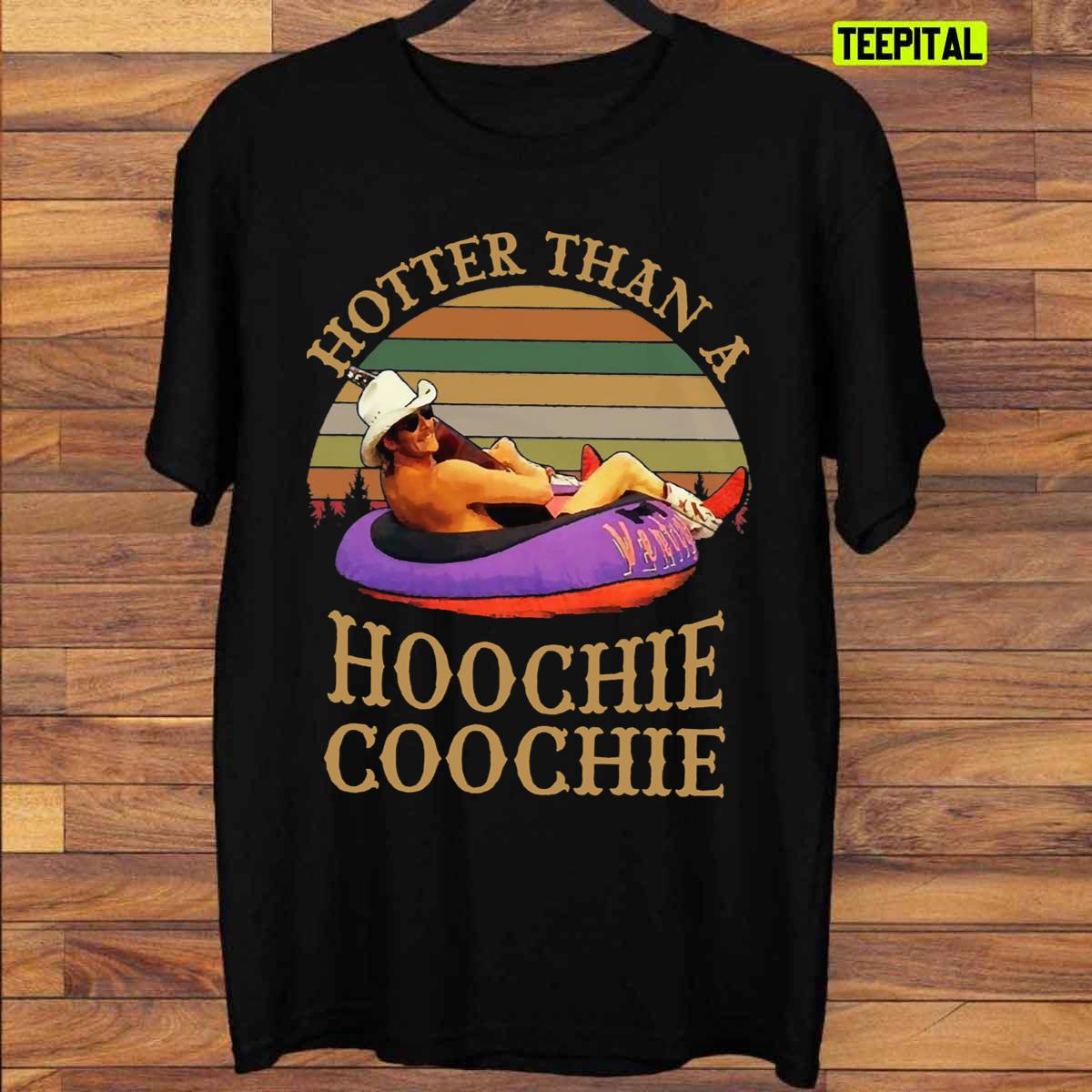 Hotter Than A Hoochie Coochie Vintage T-Shirt