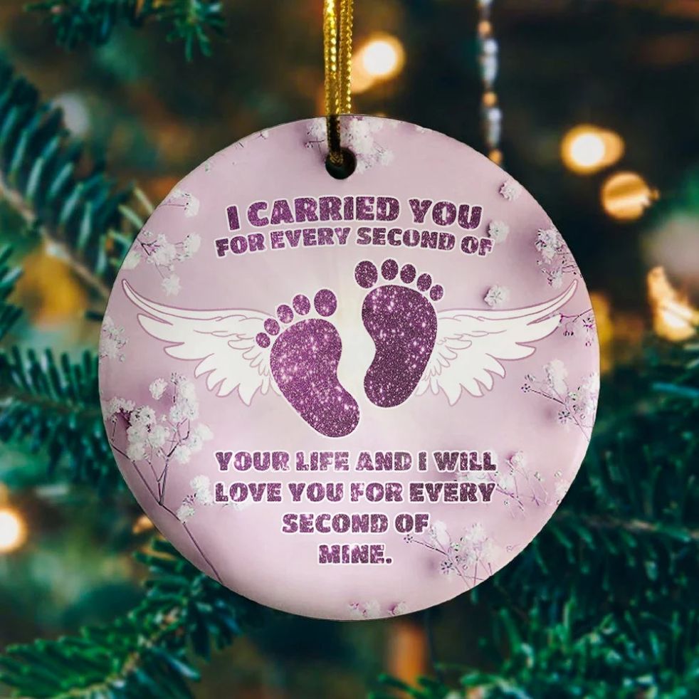 I Carried You Every Second Of Your Life Ative Christmas 2021 Ornament