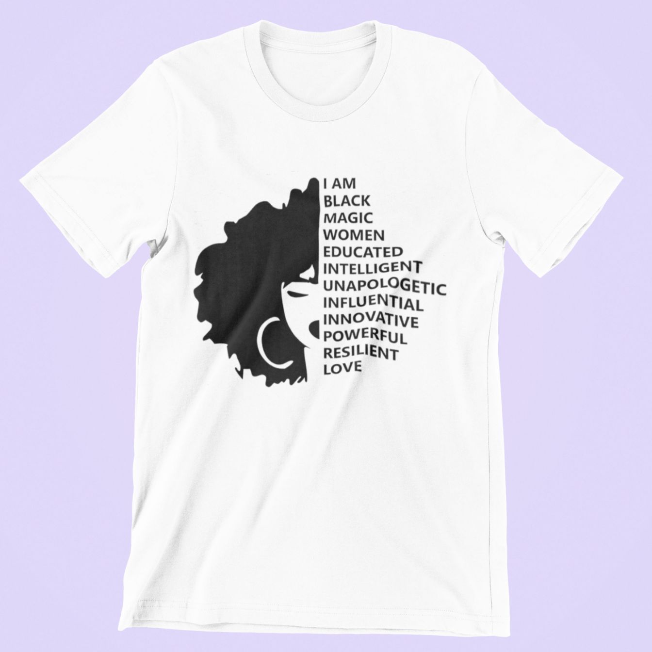 I’m A Black Magic Women T-shirt – Black Pride History Black Month