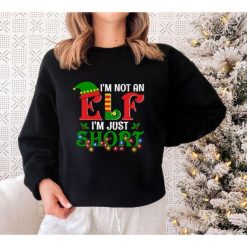 I’m Not An Elf I’m Just Short Funny Ugly Christmas