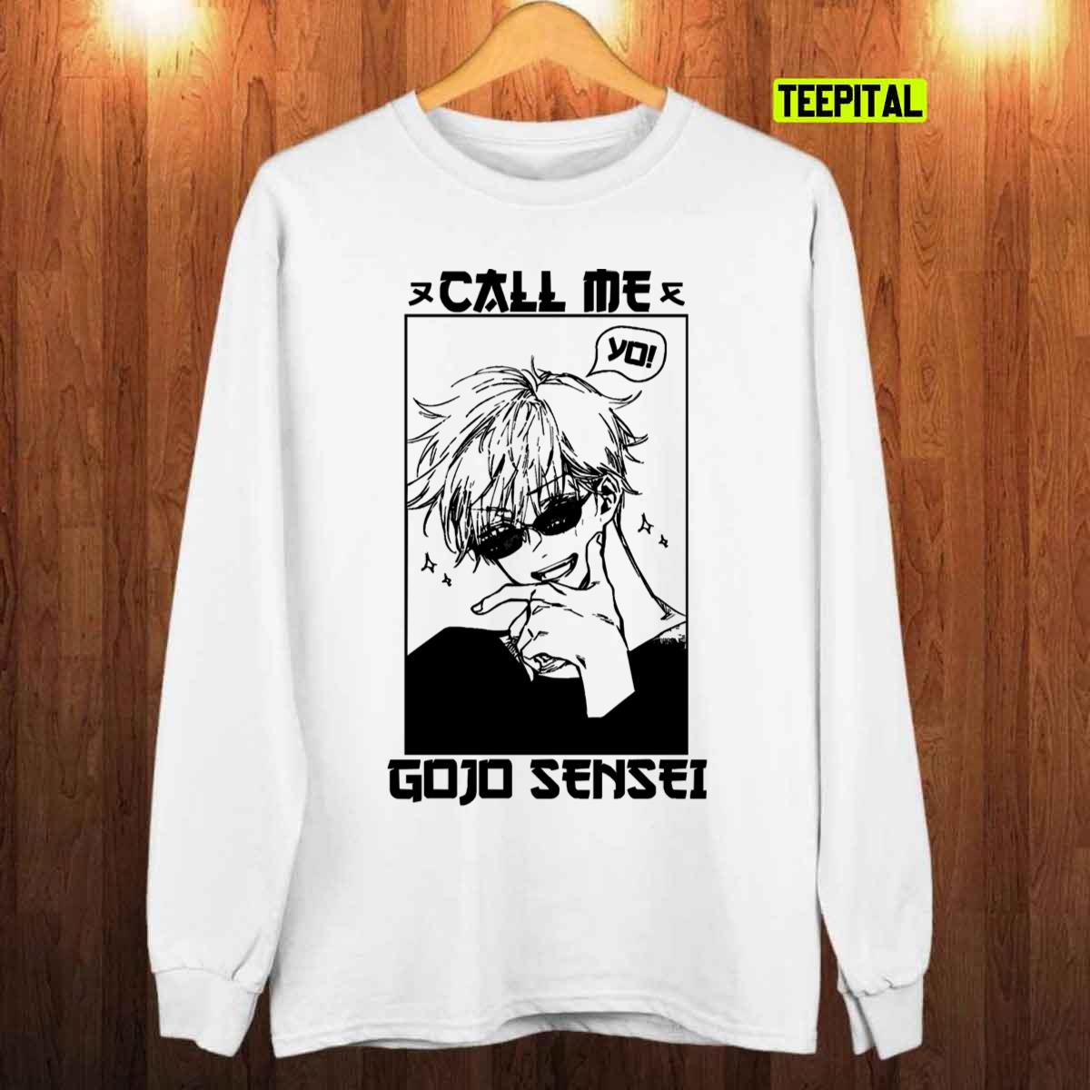 Jujutsu Kaisen Storu Gojo Yo Call Me Sensei Anime T-Shirt