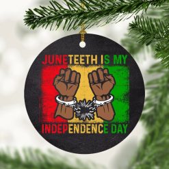 Juneteeth Is My Independence Day Black Pride Ative Flat Christmas Ceramic Ornament