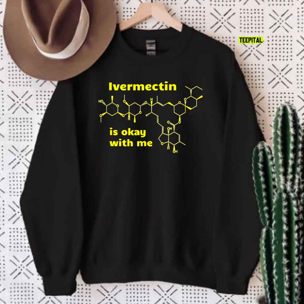 Medicine Ivermectin Parasite Virus Lice Lymphatic Filariasis T-Shirt Sweatshirt