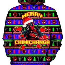 Merry Chimichanga Deadpool Xmas Pullover And Zipped 3D Hoodie