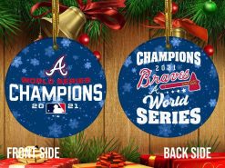 Mlb Atlanta Braves Mlb World Series Champions Atlanta Braves Christmas Christmas 2021 Ornament
