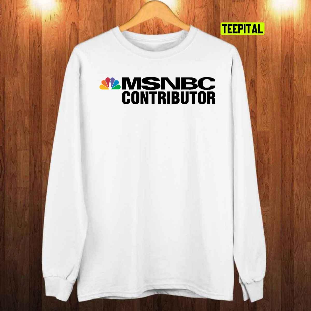 MSNBC Contributor T-Shirt