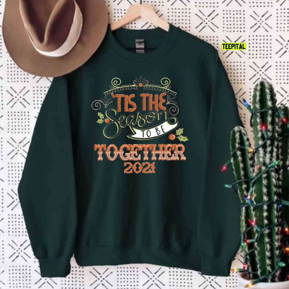 Our First 1st Christmas Together 2021 Sweatshirt