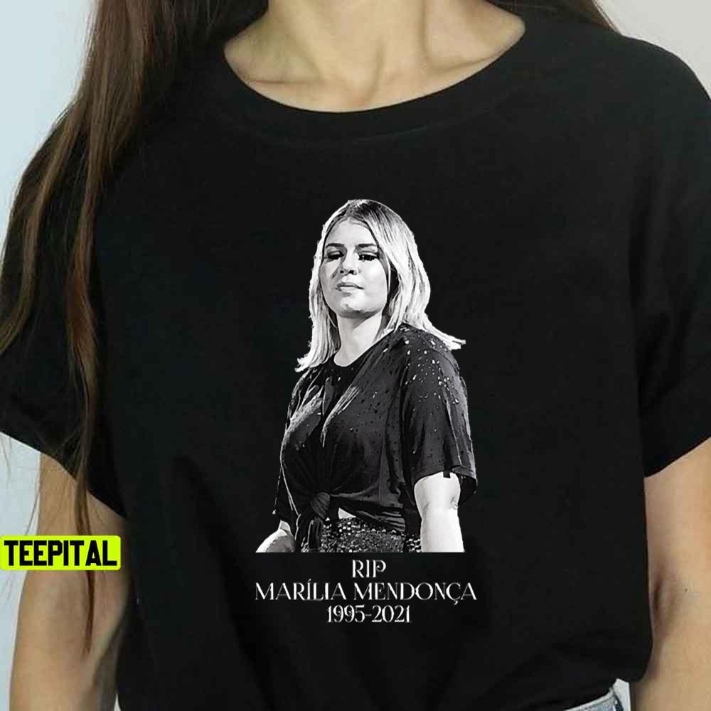 RIP Marilia Mendonça Rest In Peace T-Shirt