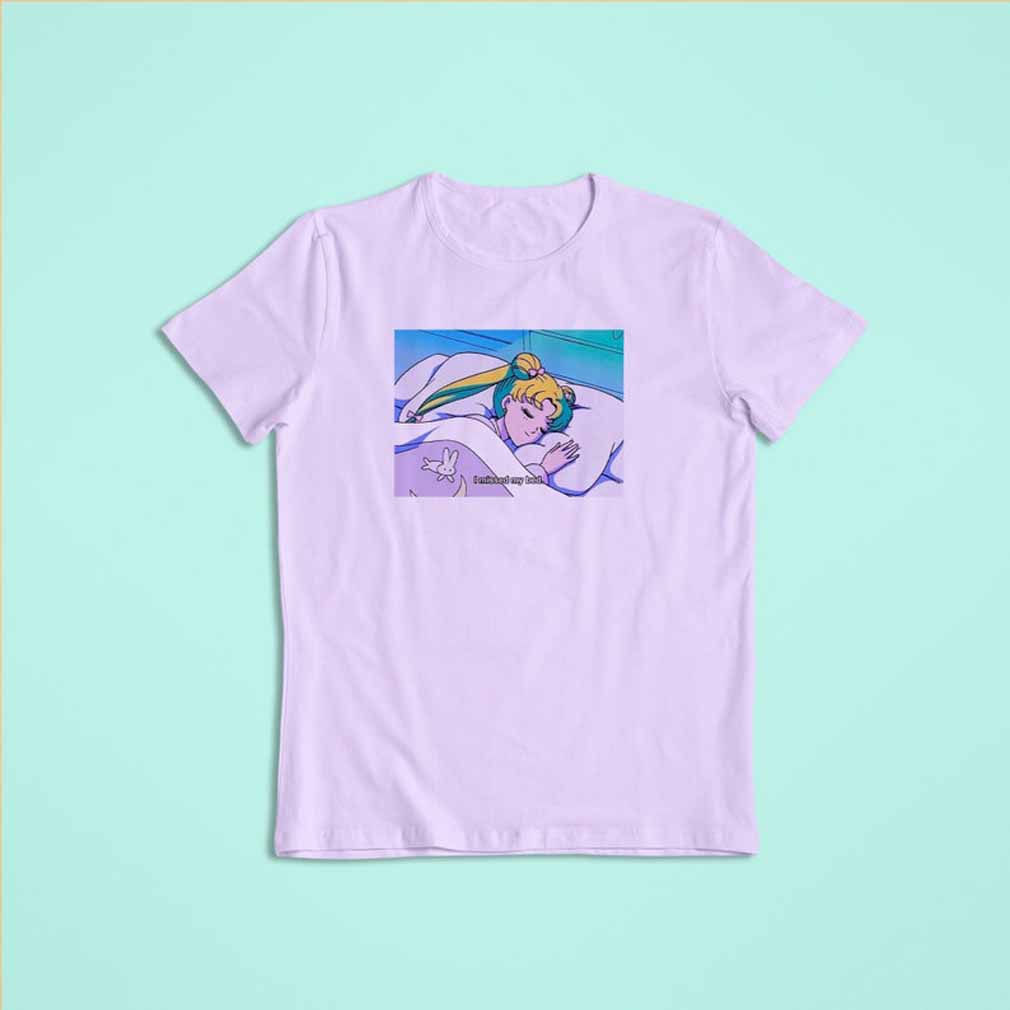 Sailor Moon Missed My Bed Unisex T-shirt