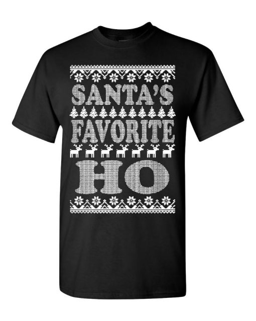 Santa’s Favorite Ho Ugly Christmas Sweater Shirt