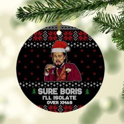 Sure Boris I’Ll Isolate Over Leonardo Dicaprio Christmas Ceramic Ornament