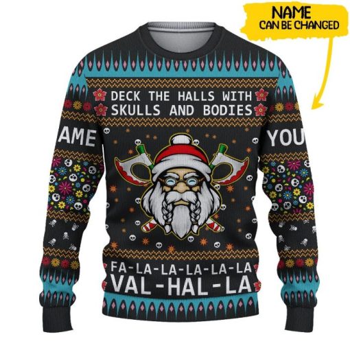 Viking Deck The Halls With Skulls And Bodies Custom Name Sweater Sweatshirt