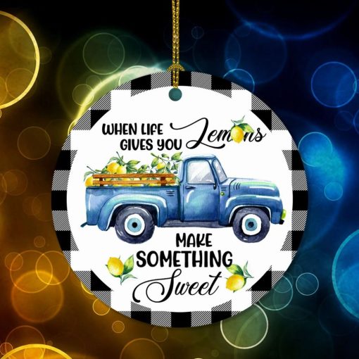 When Life Gives You Lemon Make Something Sweet Vintage Christmas 2021 Ornament