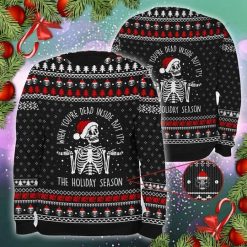When You Are Dead Inside But Its The Holiday Season Skull Christmas Sweater
