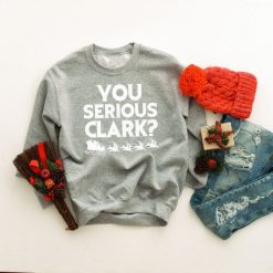 You Serious Clark Sweatshirt