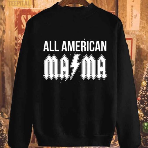 All American Ma Ma Unisex T-Shirt